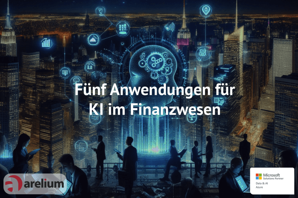 5 Anwendungen für KI im Finanzwesen